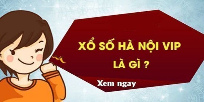 Xổ Số Hà Nội Vip