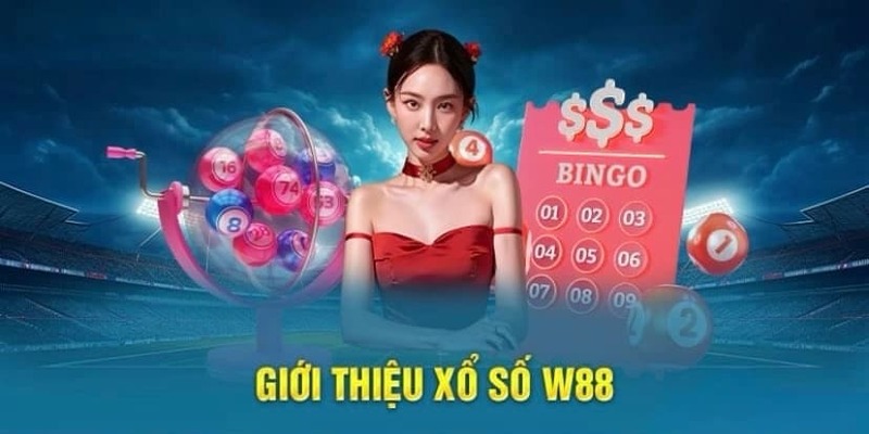 Xổ Số W88 - trò chơi trực tuyến đỉnh cao 2024